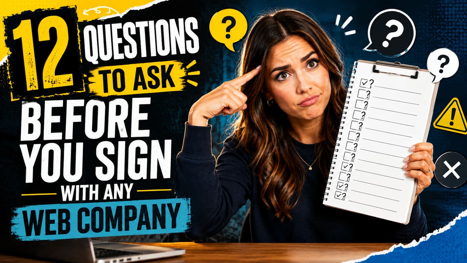Twelve Questions to Ask Before You Sign With Any Web Company